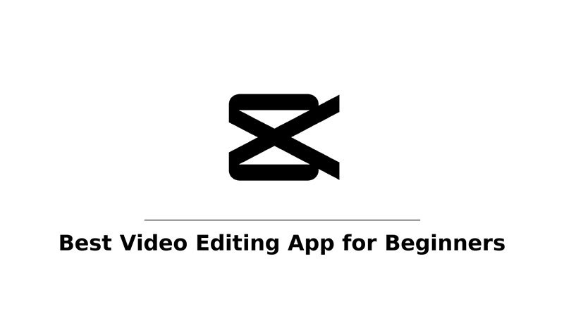 capcut is best editing app for beginners