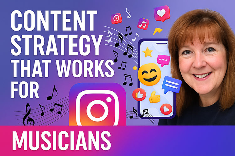 Content Strategy That Works for Musicians