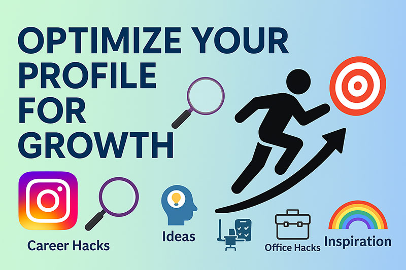 Optimize Your Profile for Growth in instagram
